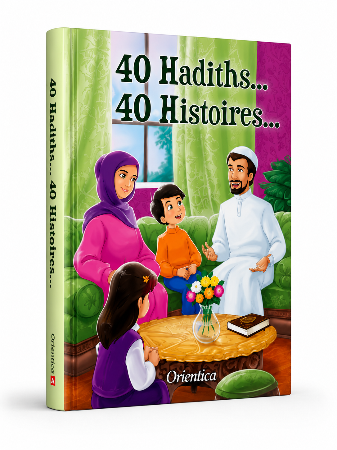 40 Hadiths, 40 Histoires – Livre éducatif islamique - Orientica