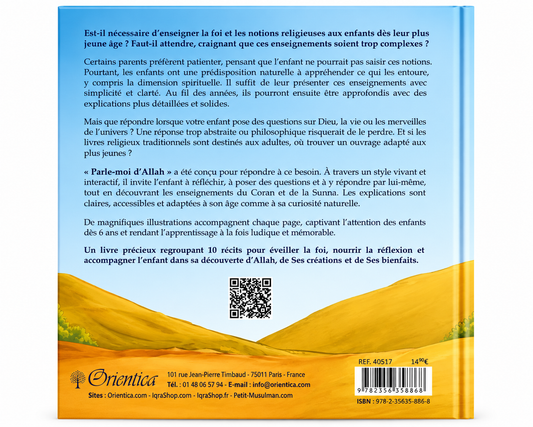Parle-moi d'Allah - 10 récits illustrés pour découvrir Allah et Ses bienfaits - Orientica