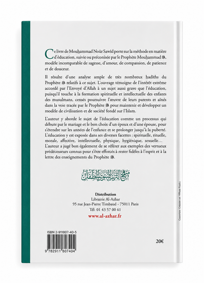 L'éducation des enfants selon les principes du Prophète - Mouhammad Noûr Sawîd - Al-Azhar