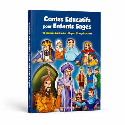Contes éducatifs pour enfants sages – Histoires pour apprendre de bonnes valeurs - Orientica